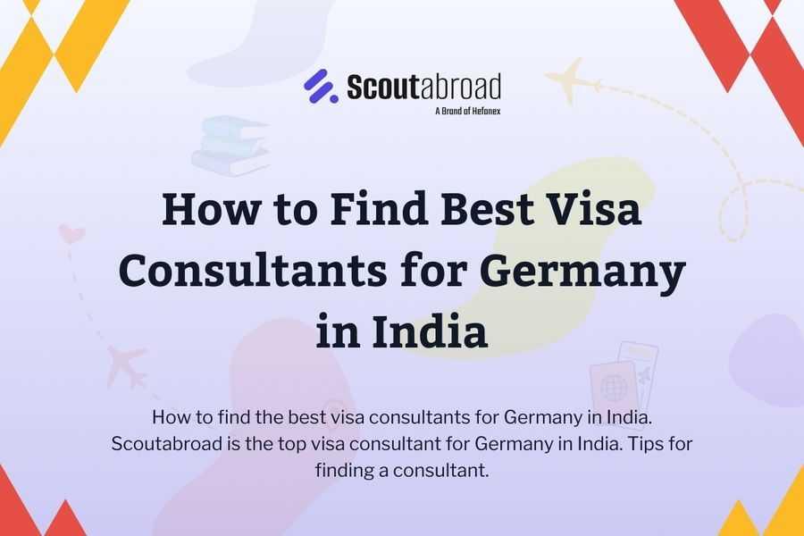 How to find best Visa Consultants for Germany in India